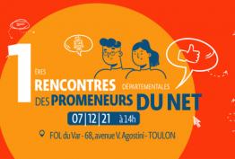 1ère Rencontre départementale des Promeneurs du Net du Var