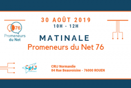 Matinale de présentation - Promeneurs du Net 76